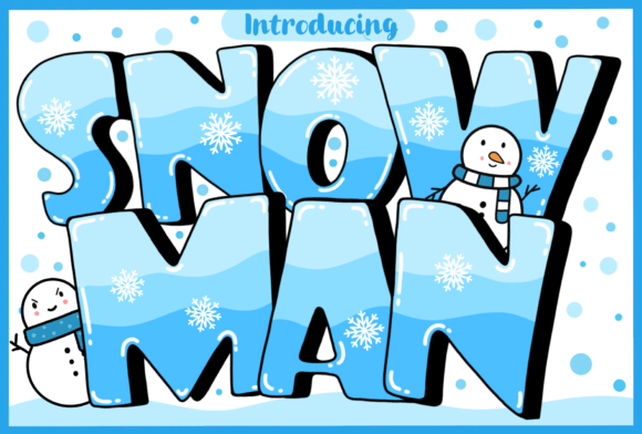 Snow Man: A Display Font That Captures Winter's Charm